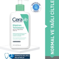 Cerave Köpüren Temizleyici Normal&Yağlıya Dönük Ciltler İçin 236 ml